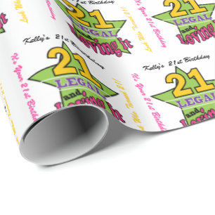 21 Legal and Loving It - 21st Birthday Wrapping Paper