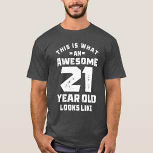 21 Year Old Gift 21st Birthday Gift Ideas T-Shirt
