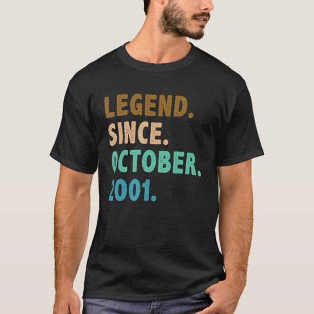 21 Year Old  Legend Since October 2001 21st Birthd T-Shirt (Front)