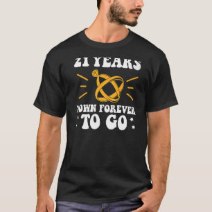 21 years down forever to go 21st wedding anniversa T-Shirt