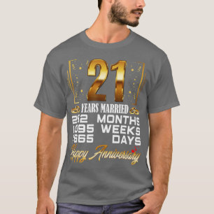 21 Years Married  Funny 21st Wedding Anniversary  T-Shirt