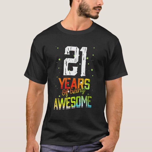 21 Years Of Being Awesome Gifts 21 Years Old 21Th T-Shirt (Front)