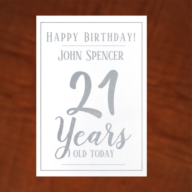 21 Years Old. Stylish Design. Foil Card (Creator Uploaded)