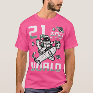 21 Years Out Of This World, 21st Birthday Skater A T-Shirt