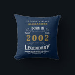 21st Birthday 2002 Retro Blue Gold Legendary Cushion<br><div class="desc">For those celebrating their birthday we have the ideal home decoration accessory. The blue background with a white and gold vintage typography design design is simple and yet elegant with a retro feel. Easily customise the text of this birthday gift using the template provided. More gifts and party supplies available...</div>