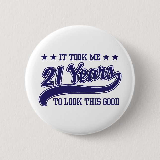 21st Birthday 6 Cm Round Badge (Front)