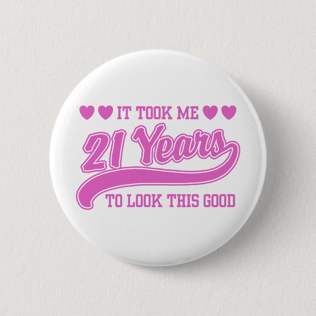 21st Birthday 6 Cm Round Badge (Front)