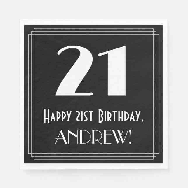 21st Birthday ~ Art Deco Inspired Look "21", Name Napkin (Front)