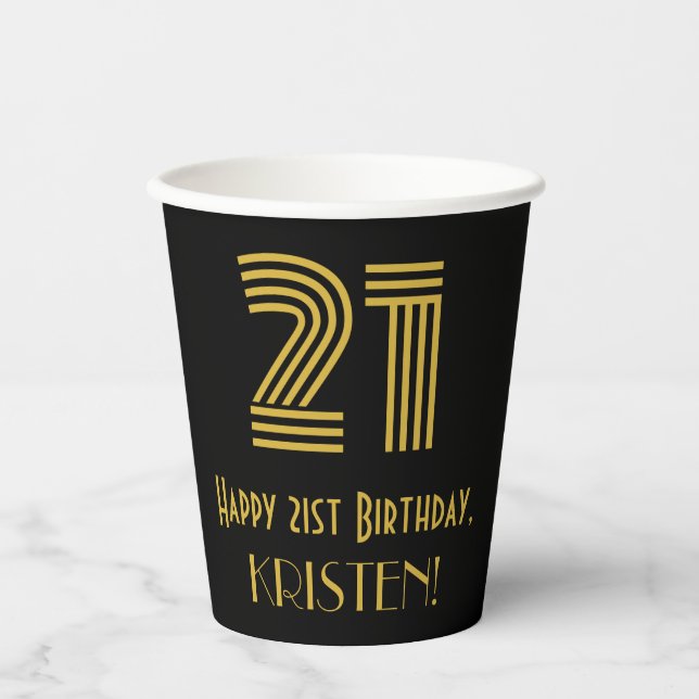 21st Birthday: Art Deco Inspired Look “21” & Name Paper Cups (Front)