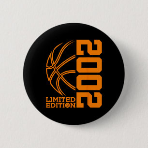 21st BIRTHDAY BASKETBALL LIMITED EDITION 2002 6 Cm Round Badge