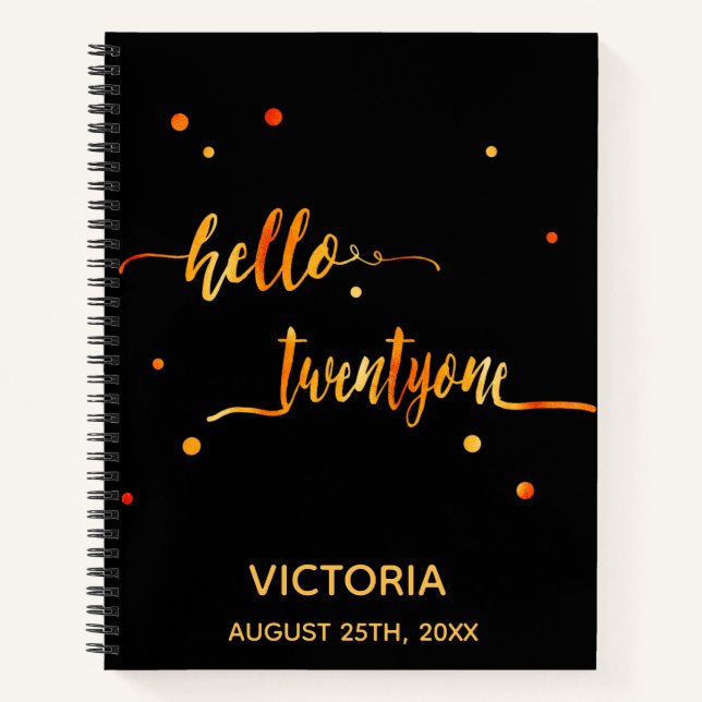 21st birthday black gold hello 21 name script notebook (Front)