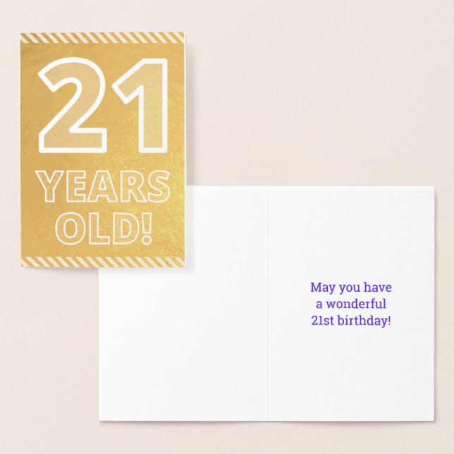 21st Birthday: Bold "21 YEARS OLD!" Gold Foil Card (Display)