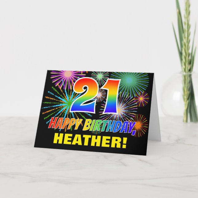 21st Birthday: Bold, Fun, Fireworks, Rainbow 21 Card (Front)
