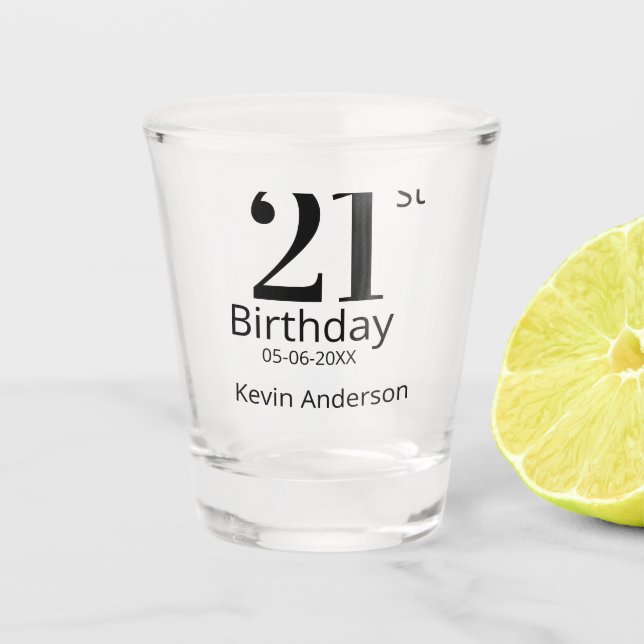 21st birthday bold letter name date simple man boy shot glass (Front)