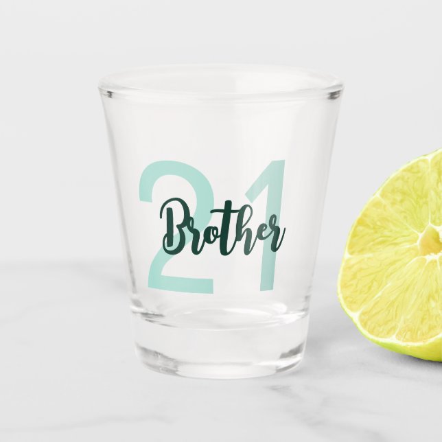 21st Birthday Brother Green Script Modern Shot Glass (Front)