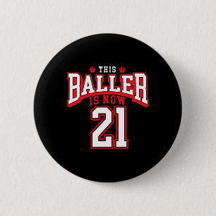 21st Birthday Bysketbyll Lover 21 Years Old Bday 6 Cm Round Badge
