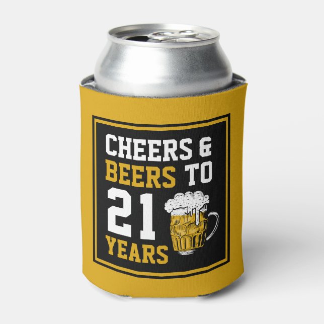 21st Birthday Cheers & Beers to 21 Years Can Cooler (Can Front)