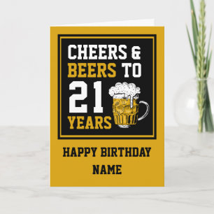 21st Birthday Cheers & Beers to 21 Years Card