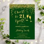 21st Birthday - Cheers To 21 Years Gold Green Invitation<br><div class="desc">21st Birthday Invitation. Cheers To 21 Years! Elegant design in green and gold. Features champagne glasses,  script font and confetti. Perfect for a stylish birthday party. Personalise with your own details. Can be customised to show any age.</div>