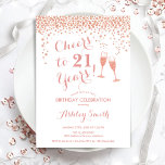 21st Birthday Cheers To 21 Years Rose Gold White Invitation<br><div class="desc">21st Birthday Invitation. Cheers To 21 Years! Elegant design in white and rose gold. Features champagne glasses,  script font and confetti. Perfect for a stylish birthday party. Personalise with your own details. Can be customised to show any age.</div>