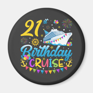 21st Birthday Cruise B-Day Party Circle Magnet