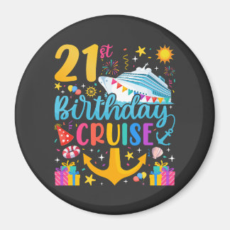 21st Birthday Cruise B-Day Party Circle Magnet