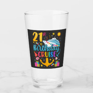 21st Birthday Cruise B-Day Party Drinking Glass