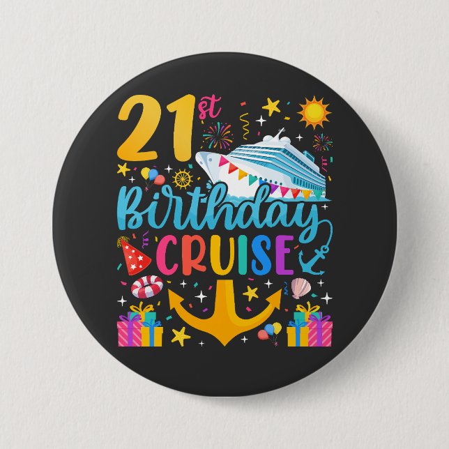 21st Birthday Cruise B-Day Party Round 7.5 Cm Round Badge (Front)