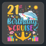 21st Birthday Cruise B-Day Party Square Sticker<br><div class="desc">21st Birthday Cruise B-Day Party Funny design Gift Square Stickers Classic Collection.</div>