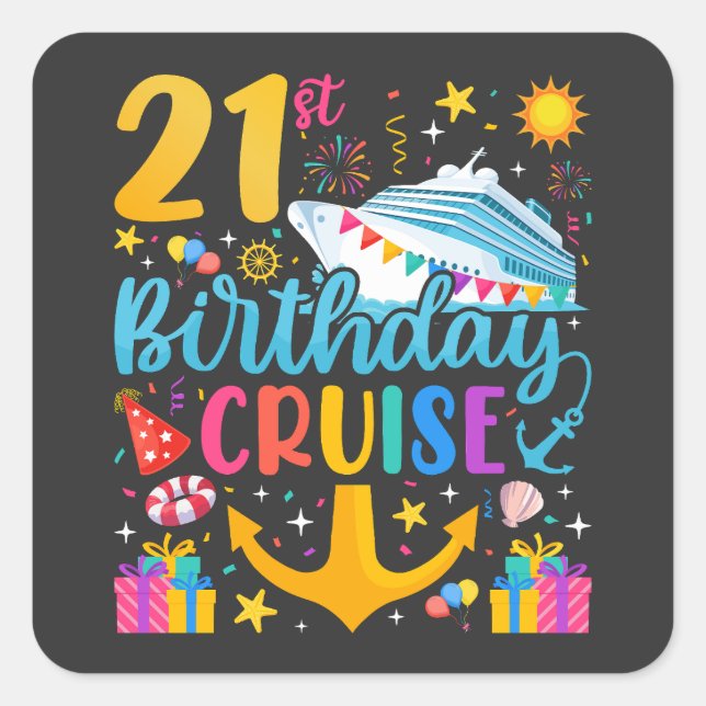 21st Birthday Cruise B-Day Party Square Sticker (Front)