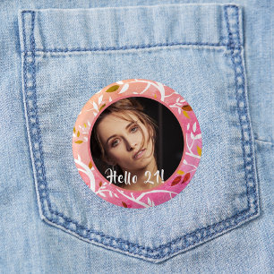 21st birthday custom photo pink botanical pattern 3 cm round badge