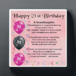 21st  Birthday Design Granddaughter Poem Plaque<br><div class="desc">A great personalized gift for a granddaughter on her 21st  birthday 

This item can be personalized or just purchased as it is</div>