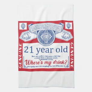 21st birthday drink legal, where is my drink tea towel
