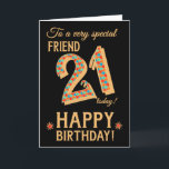 21st Birthday, for Friend, Gold Effect on Black Card<br><div class="desc">A chic 21st Birthday Card for a very special Friend, with the number, 21, in a bright mosaic pattern with a gold-effect outline and all the text in gold-effect lettering (ie not metallic paint). A bright red and gold-effect star is beside the 'Happy Birthday' on this striking digital design by...</div>