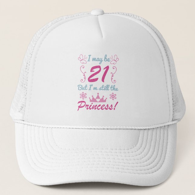 21st Birthday For Princess Trucker Hat (Front)