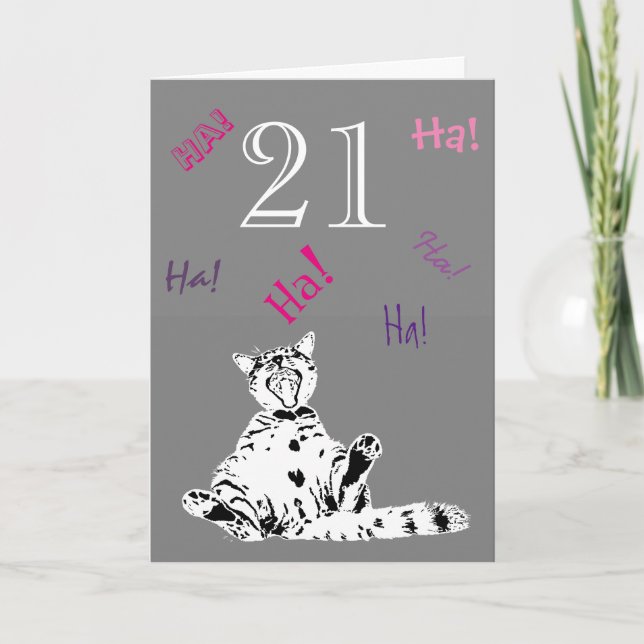 21st Birthday Funny Cat for Female Card (Front)