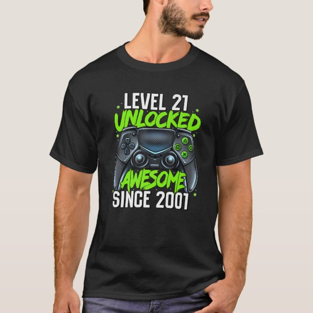21St Birthday Gaming Level 21 Unlocked Awesome Sin T-Shirt (Front)