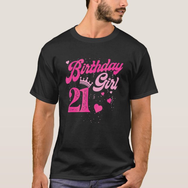 21st Birthday Girl Crown 21 Years Old Bday T-Shirt (Front)