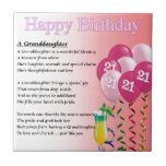 21st Birthday Granddaughter Poem Tile<br><div class="desc">A great gift for a granddaughter on her 21st birthday</div>