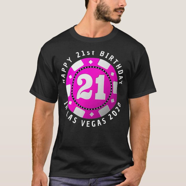 21st Birthday in Las Vegas 2020 Poker Chip Premium T-Shirt (Front)