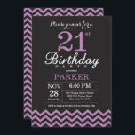 21st Birthday Invitation Black and Purple<br><div class="desc">21st Birthday Invitation with Black and Purple  Chevron. Chalkboard. Adult Birthday. Man or Women Bday Invite. For further customisation,  please click the "Customise it" button and use our design tool to modify this template.</div>