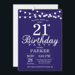21st Birthday Invitation Navy Blue<br><div class="desc">21st Birthday Invitation with String Lights. Navy Blue Background. 13th 15th 16th 18th 20th 21st 30th 40th 50th 60th 70th 80th 90th 100th,  Any age. For further customisation,  please click the "Customise it" button and use our design tool to modify this template.</div>