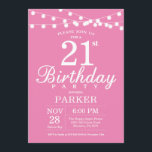 21st Birthday Invitation Pink<br><div class="desc">21st Birthday Invitation with String Lights. Pink Background. Female Lady Elegant bday Invite. 13th 15th 16th 18th 20th 21st 30th 40th 50th 60th 70th 80th 90th 100th,  Any age. For further customisation,  please click the "Customise it" button and use our design tool to modify this template.</div>