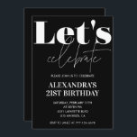 21st birthday invitations Typography Black White<br><div class="desc">21st birthday invitations Typography Black White</div>