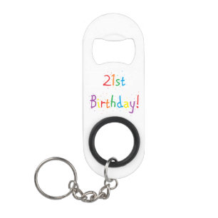 "21st Birthday" Mini Keychain Bottle Opener
