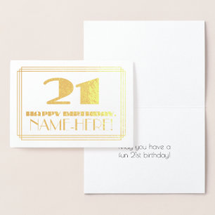 21st Birthday; Name + Art Deco Inspired Look "21" Foil Card