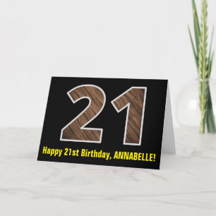 21st Birthday: Name + Faux Wood Grain Pattern "21" Card