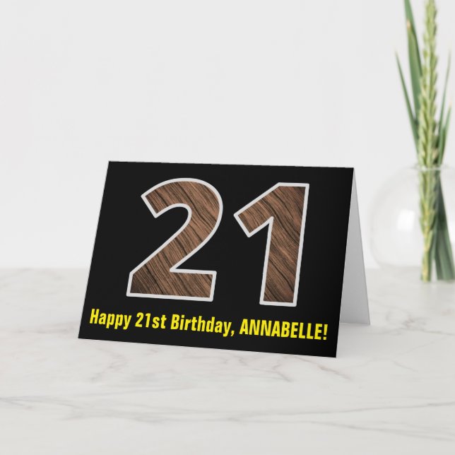 21st Birthday: Name + Faux Wood Grain Pattern "21" Card (Front)