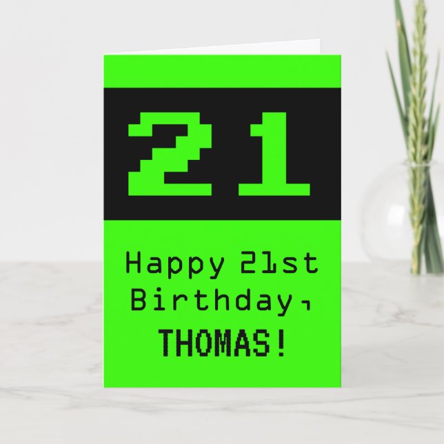 21st Birthday: Nerdy / Geeky Style "21" and Name Card (Front)