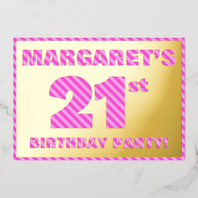 21st Birthday Party — Bold, Fun, Pink Stripes # 21 (Front)